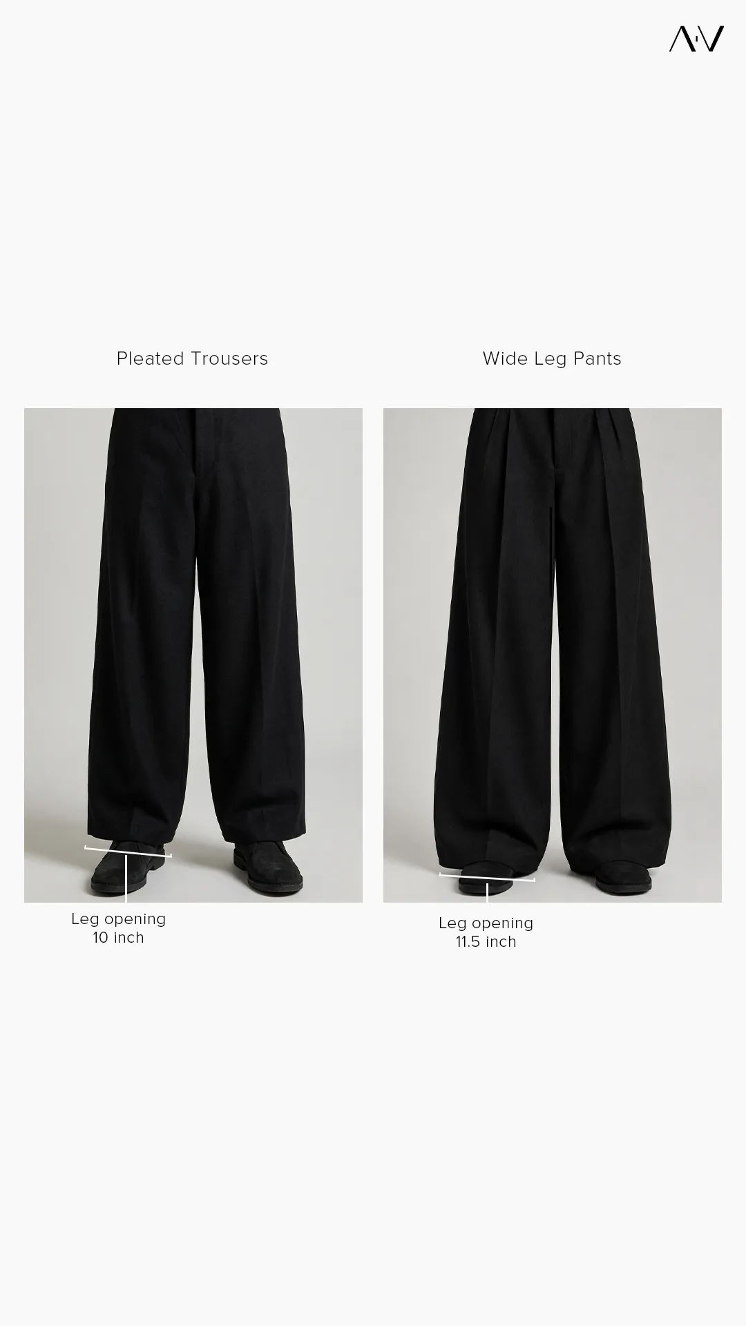 Pleated trousers (10 inch leg opening) next to wide leg pants (11.5 inch leg opening)
